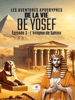 Les aventures apocryphes de la vie de Yosef - Épisode 3: L’énigme de Sphinx