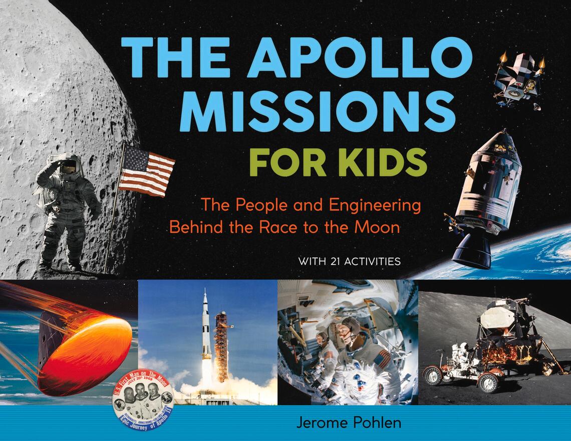 The Apollo Missions for Kids by Jerome Pohlen (Ebook) - Read free for ...