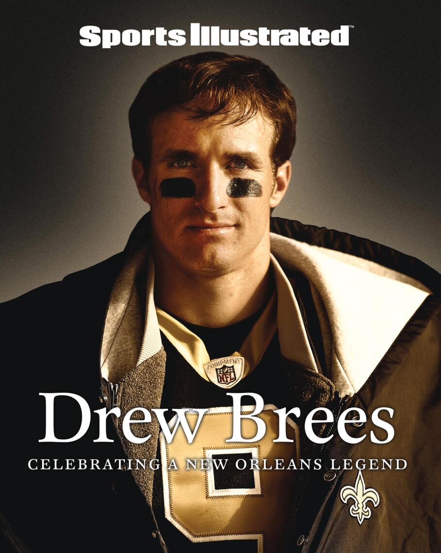 Sports Illustrated Drew Brees by Sports Illustrated (Ebook) - Read free ...
