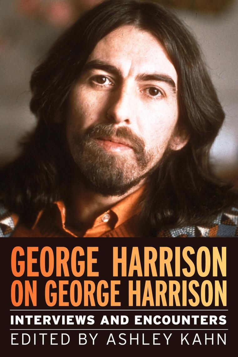 George Harrison on George Harrison by Ashley Kahn (Ebook) - Read free ...