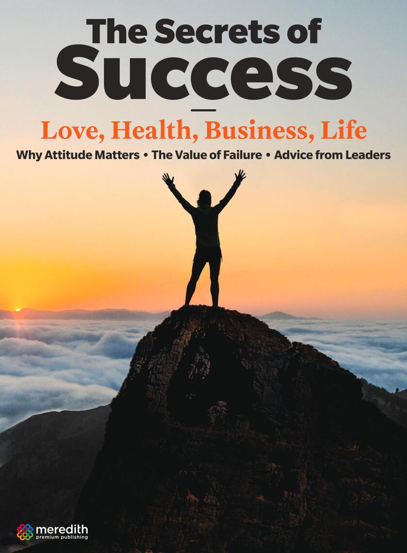 The Secrets of Success by Meredith Premium Publishing (Ebook) - Read ...