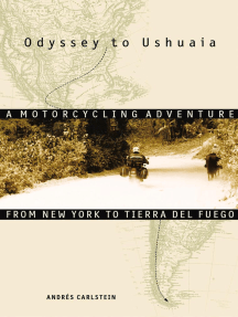 Odyssey to Ushuaia by Andrés Carlstein (Ebook) Read free for 30 days
