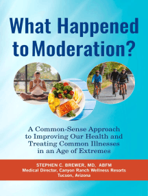 What Happened to Moderation? by Stephen C. Brewer, M.D. (Ebook) - Read ...