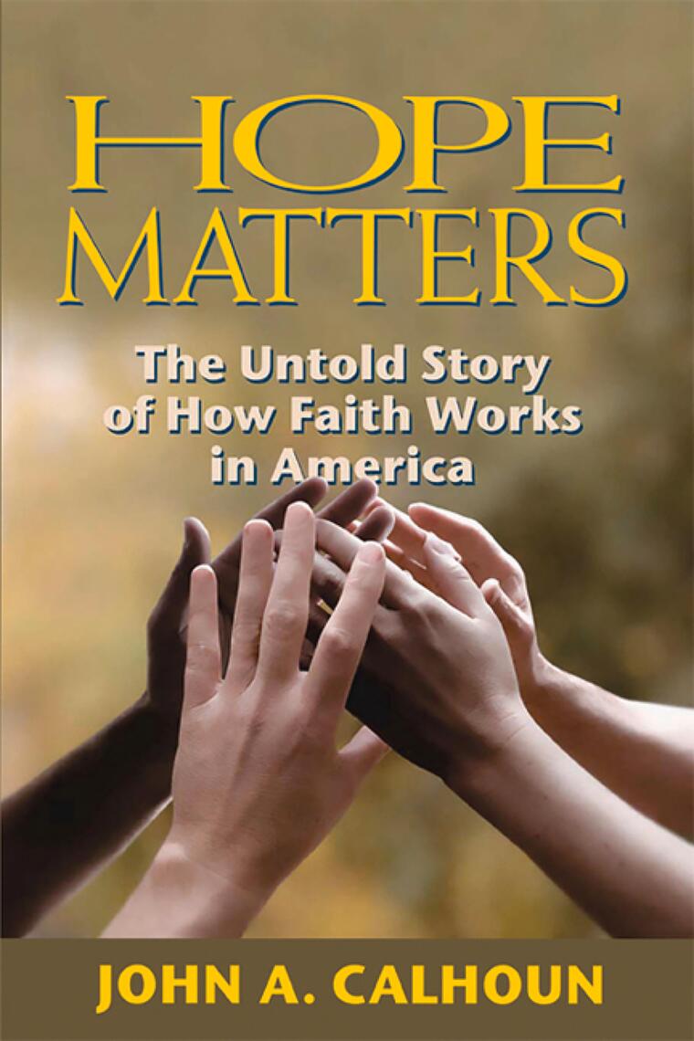 Hope Matters by John A Calhoun (Ebook) - Read free for 30 days