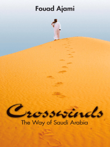 Crosswinds: The Way of Saudi Arabia