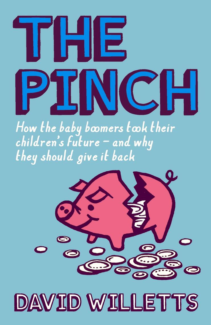 The Pinch by David Willetts (Ebook) - Read free for 30 days