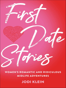 First Date Stories by Jodi Klein (Ebook) - Read free for 30 days