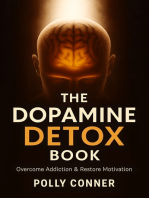 The Dopamine Detox Book: Overcome Addiction & Restore Motivation