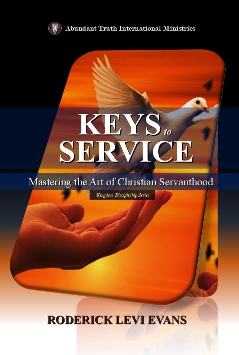 Keys to Service by Roderick Levi Evans (Ebook) - Read free for 30 days