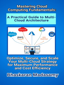 Mastering Cloud Computing Fundamentals: A Practical Guide to Multi ...
