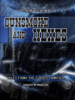 Gunsmoke and Hexes: Tales from the Cursed Frontier
