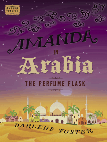 Amanda in Arabia: The Perfume Flask