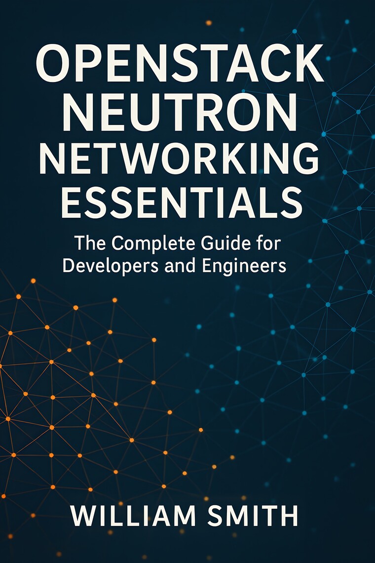 OpenStack Neutron Networking Essentials by William Smith (Ebook) - Read ...
