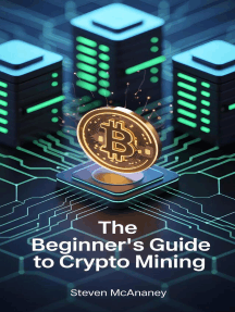 The Beginner’s Guide to Crypto Mining by Steven Mcananey (Ebook) - Read ...