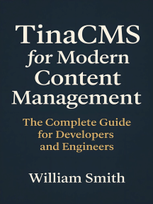 TinaCMS for Modern Content Management by William Smith (Ebook) - Read ...