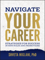 Navigate Your Career: Strategies for Success in New Roles and Promotions