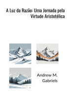 A Luz Da Razão: Uma Jornada Pela Virtude Aristotélica