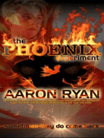 The Phoenix Experiment