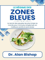 Le régime des Zones Bleues : Le secret des peuples les plus longs au monde pour vivre plus longtemps, en meilleure santé et sans stress