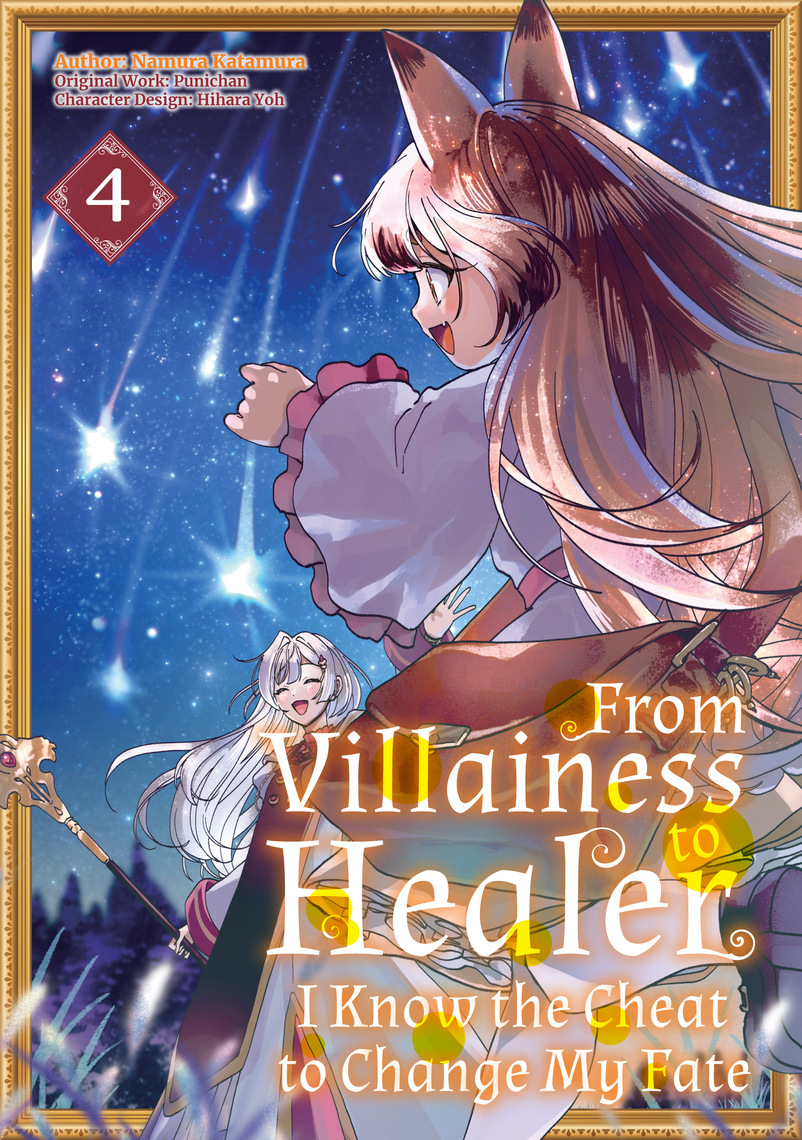 From Villainess to Healer: I Know the Cheat to Change My Fate (Manga ...