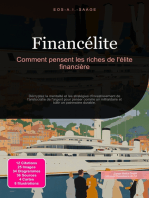 Financélite: Comment pensent les riches de l'élite financière