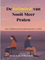 De Intimiteit van Nooit Meer Praten