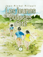 Les jeunes pousses d’été