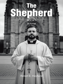 The Shepherd: Book I by Robert E. Hayhurst (Ebook) - Read free for 30 days