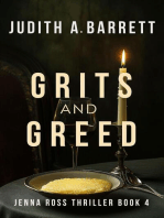Grits and Greed: Jenna Ross Thriller, #4
