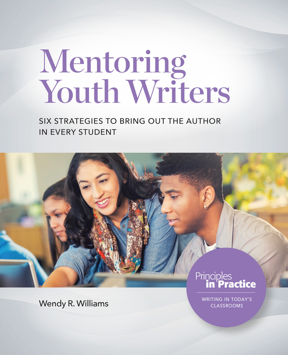 Mentoring Youth Writers by Wendy R. Williams (Ebook) - Read free for 30 ...