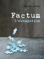 Factum: L'abnégation