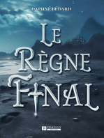Le LE REGNE FINAL