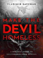 Make the Devil Homeless