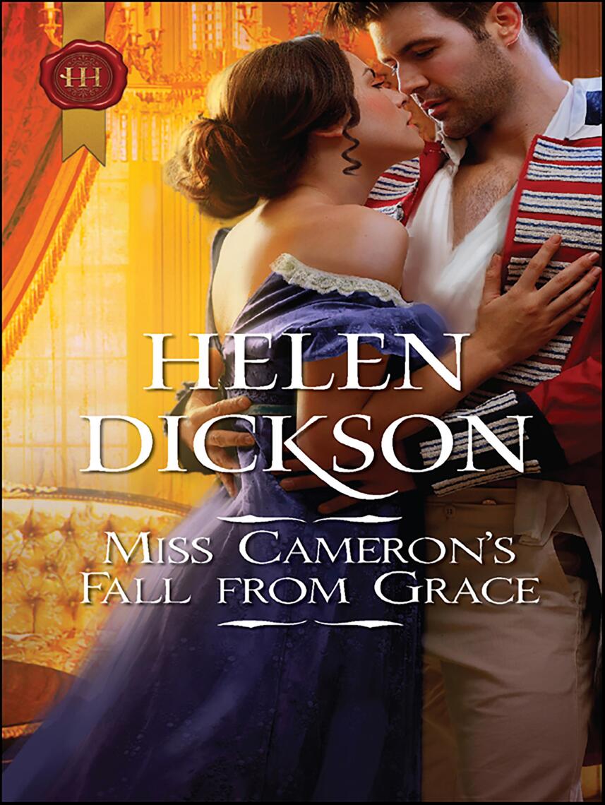 Miss Cameron's Fall from Grace by HELEN DICKSON (Ebook) Read free for