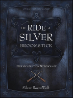 To Ride a Silver Broomstick