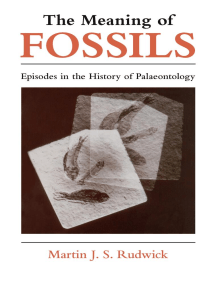 The Meaning of Fossils by Martin J.S. Rudwick (Ebook) - Read free for ...