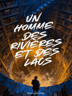Un Homme Des Rivières Et Des Lacs