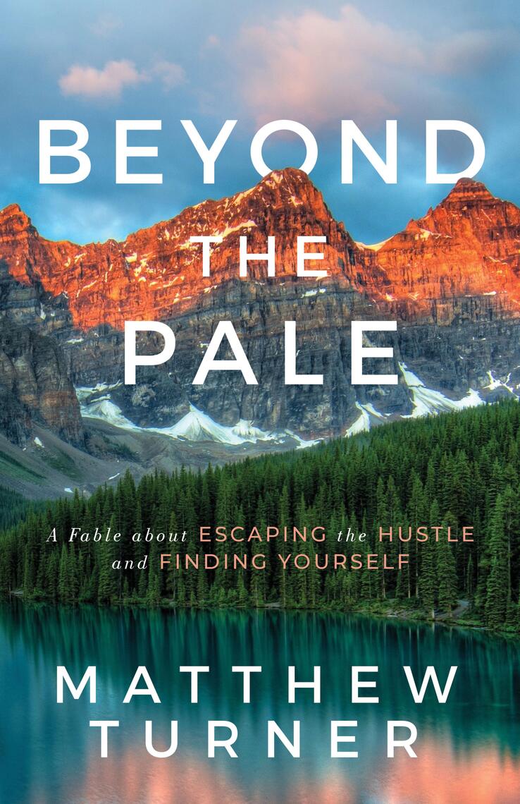 Beyond the Pale by Matthew Paul Turner (Ebook) - Read free for 30 days