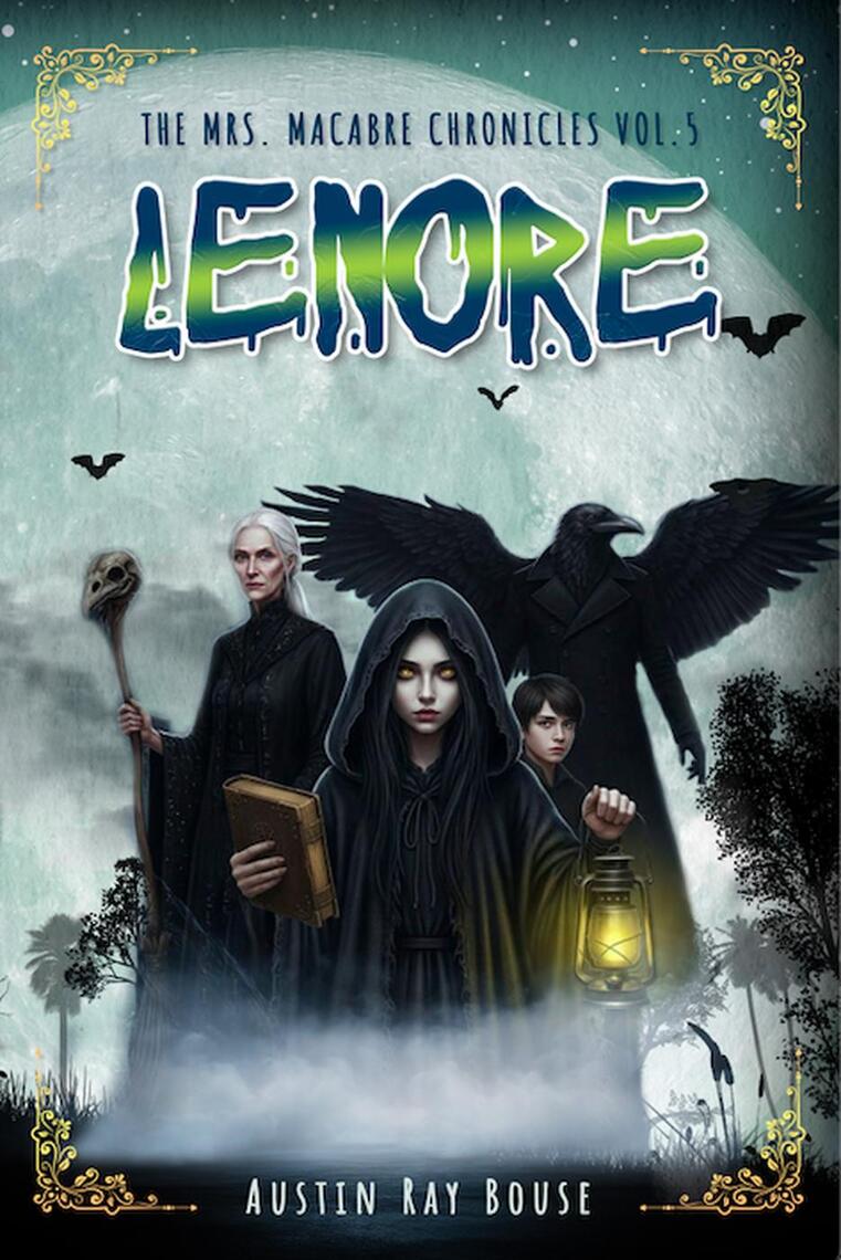 Lenore by Austin Ray Bouse (Ebook) - Read free for 30 days