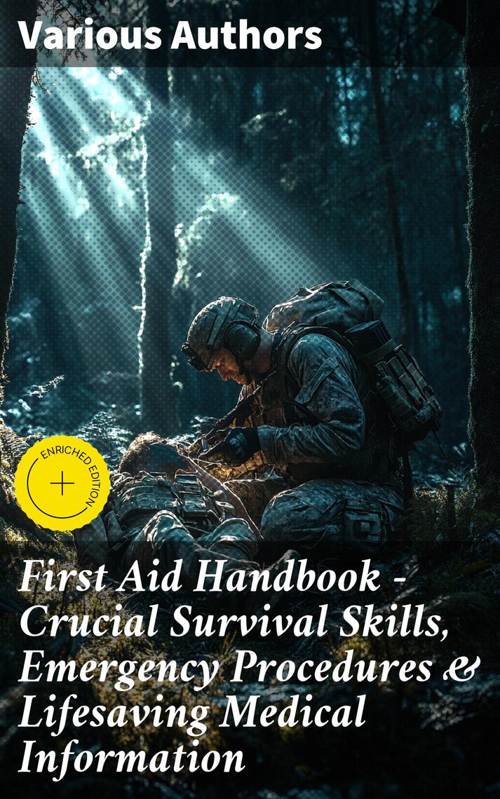 First Aid Handbook - Crucial Survival Skills, Emergency Procedures ...