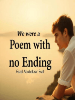 We Were a Poem with No Ending