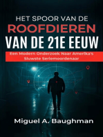 Het Spoor Van De Roofdieren Van De 21e Eeuw