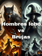 Hombres lobo vs Brujas