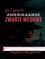 De Typisch Amerikaanse Zwarte Weduwe