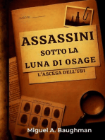 Assassini Sotto La Luna Di Osage: L'ascesa Dell' FBI