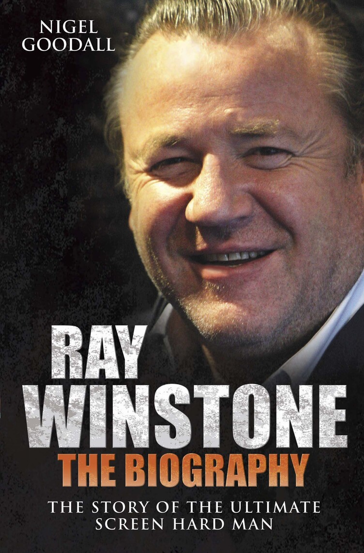 Ray Winstone by Nigel Goodall (Ebook) - Read free for 30 days