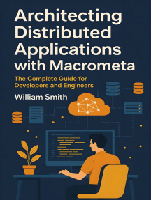 Architecting Distributed Applications with Macrometa by William Smith ...