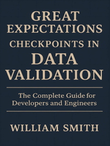 Great Expectations Checkpoints in Data Validation by William Smith ...