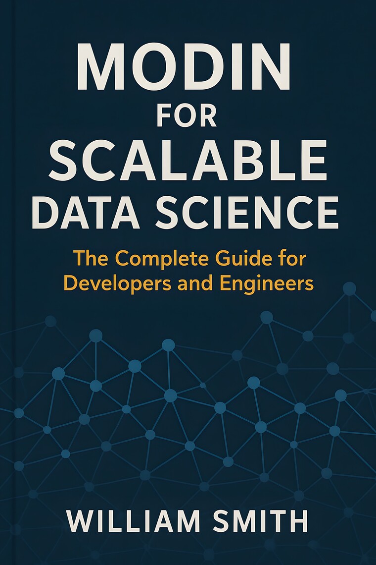 Modin for Scalable Data Science by William Smith (Ebook) - Read free ...