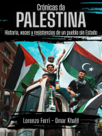 Crónicas da Palestina: Historia, voces y resistencias de un pueblo sin Estado